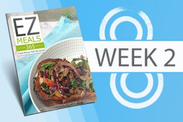 EZ Meals 365 – Week 2 (Module 1)