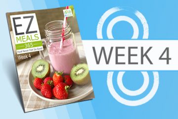 EZ Meals 365 – Week 4 (Module 1)