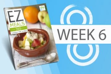 EZ Meals 365 – Week 6 (Module 2)