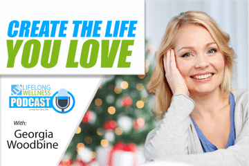 Georgia Woodbine – Create The Life You Love