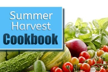 SUMMER HARVEST COOKBOOK (AUGUST)