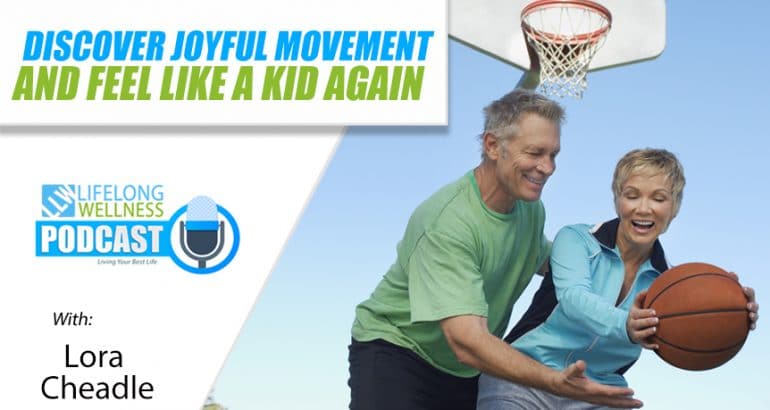 Discover Joyful Movement and Feel Like a Kid Again