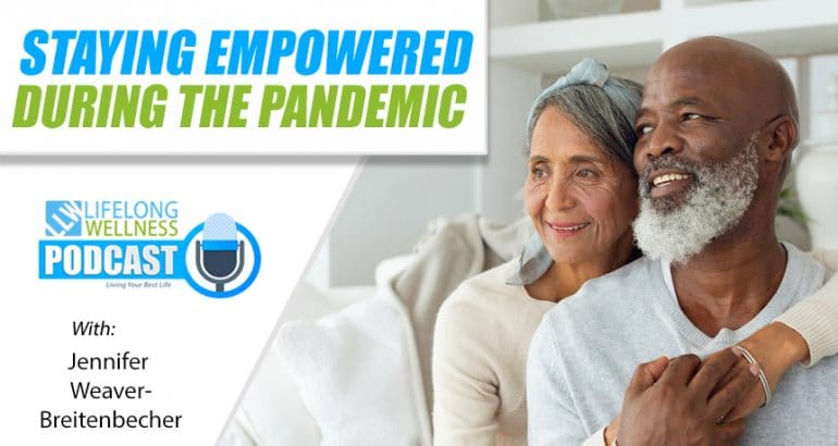 Staying Empowered During the Pandemic