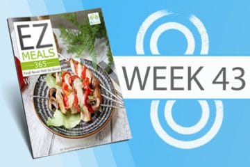 EZ Meals 365 – Week 43 (Module 11)