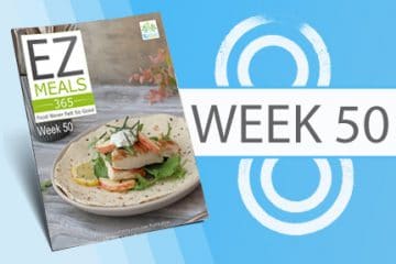 EZ Meals 365 – Week 50 (Module 13)